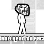 TrollHead para enfrentar